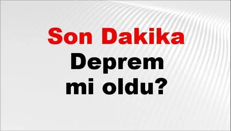 08 Şubat 2026: Türkiye'de Son Dakika Deprem Gelişmeleri ve Detaylar